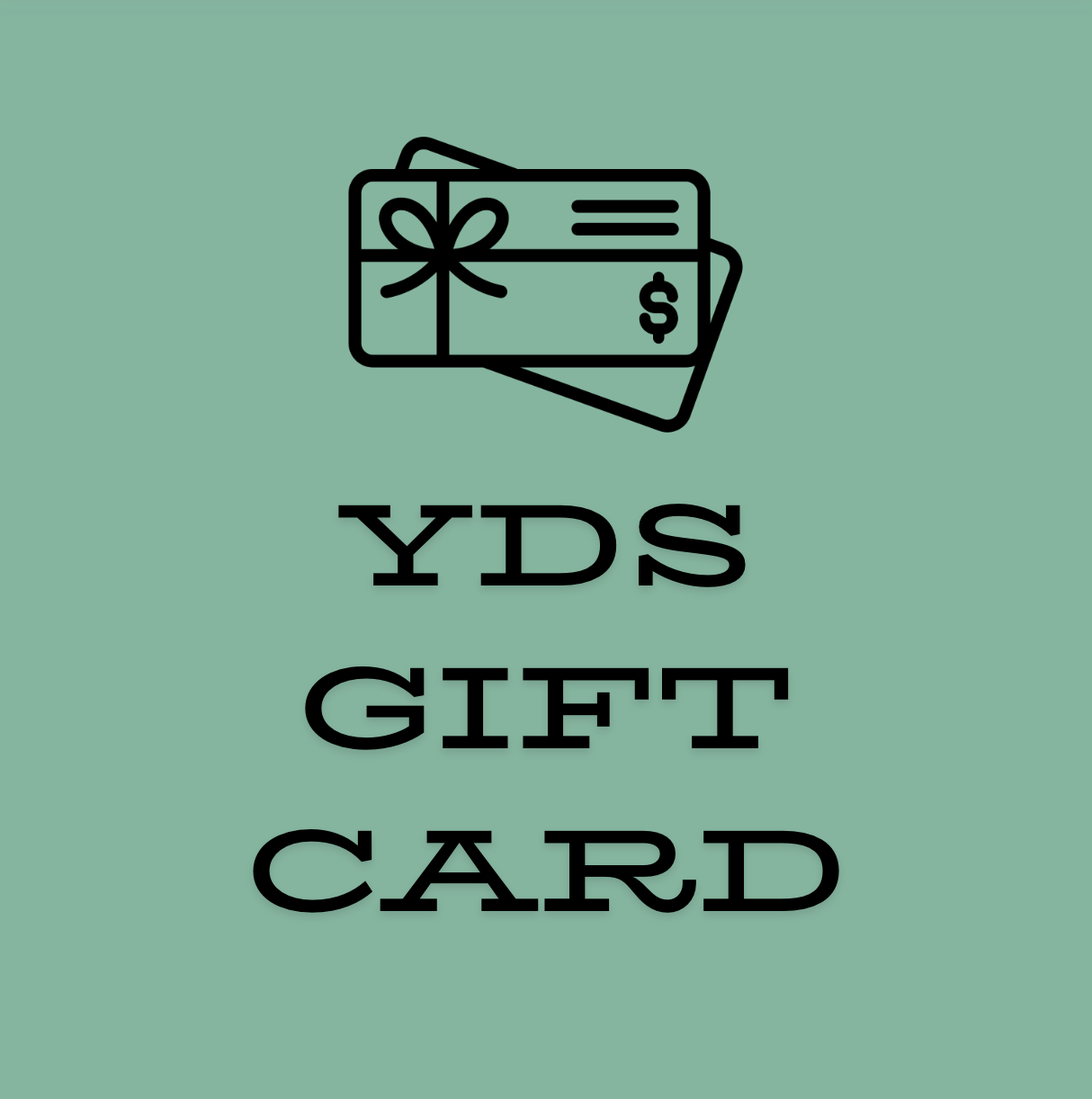 YDS GIFT CARD